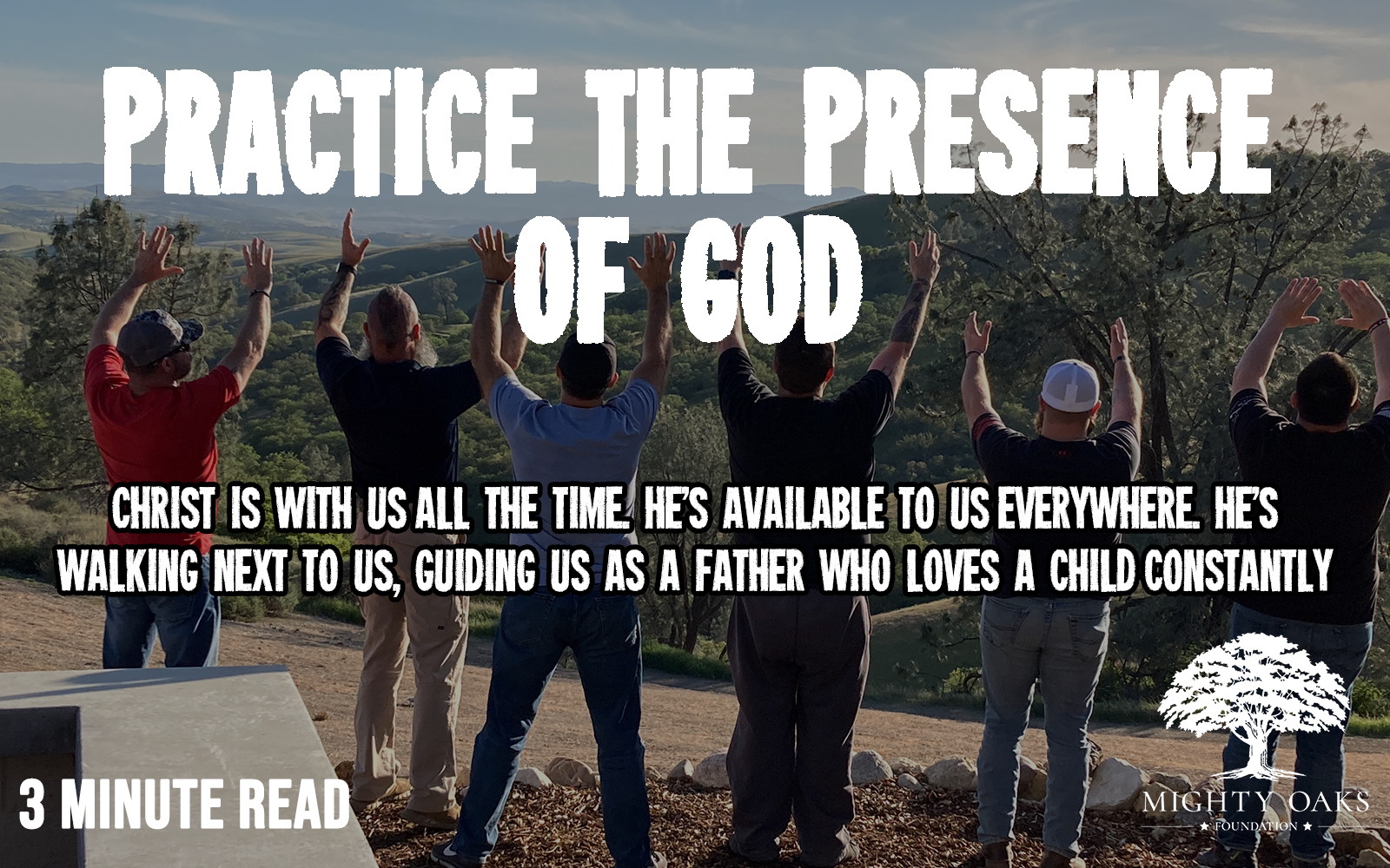 How To Practice The Presence Of God - Mighty Oaks Foundation