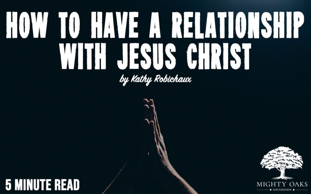 Relationship with Jesus Christ Blog Thumbnail