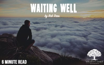 Waiting Well