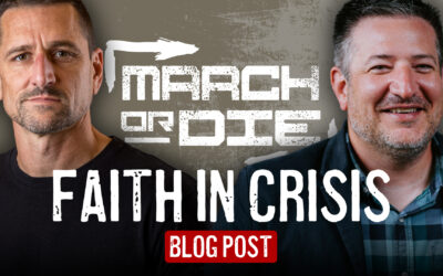 The Power of the Gospel: Moving Forward in Life’s Trials – March or Die Show Recap