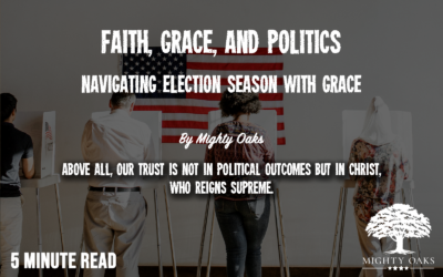 Faith, Grace, and Politics: Navigating the Election with Grace